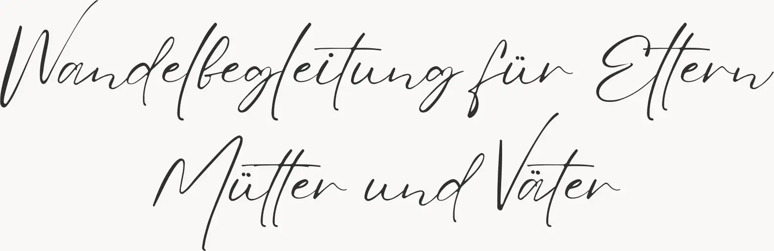 Wandelbegleitung für Eltern, Mütter und Väter