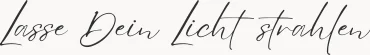 Lasse Dein Licht strahlen